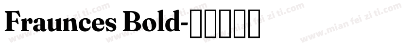 Fraunces Bold字体转换